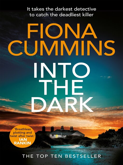 Title details for Into the Dark by Fiona Cummins - Available